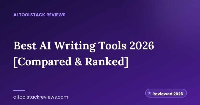 Best AI Writing Tools 2026 [Compared & Ranked]