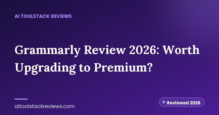 Grammarly Review 2026: Worth Upgrading to Premium?