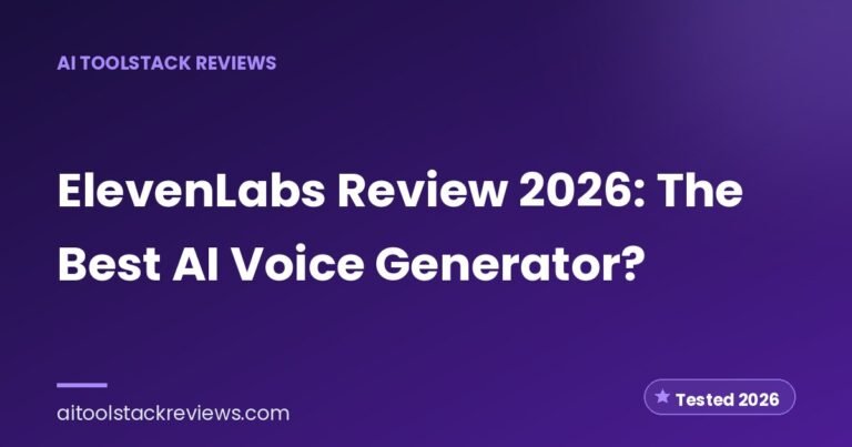 ElevenLabs Review 2026: The Best AI Voice Generator?