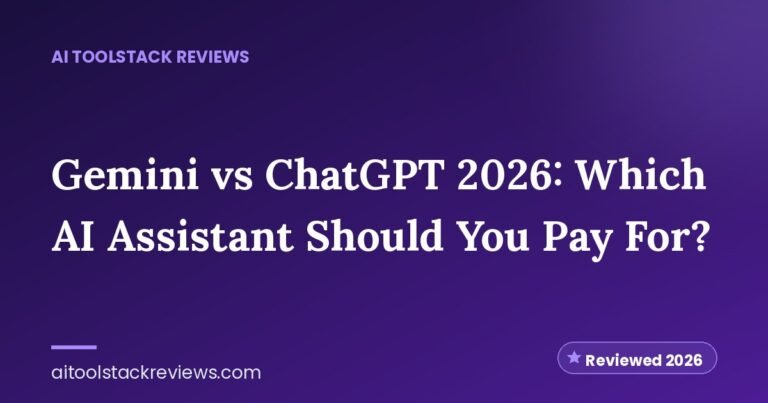 Gemini vs ChatGPT 2026: Which AI Assistant Should You Pay For?